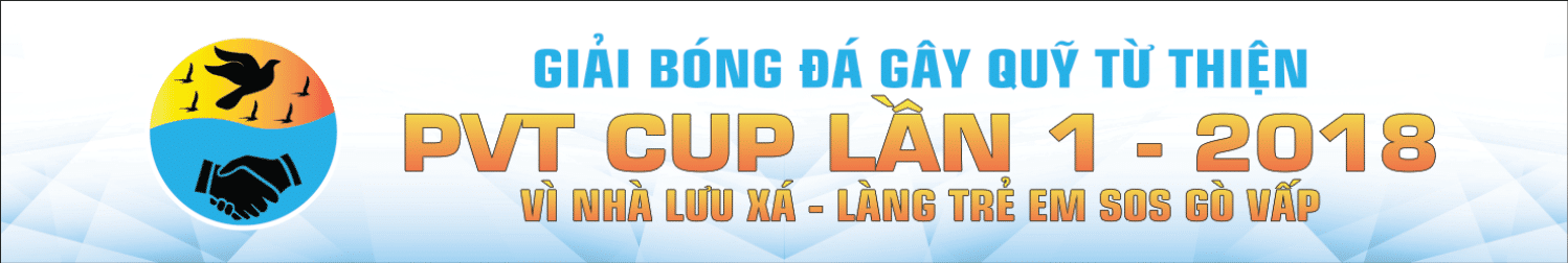 Giải bóng đá PVT Cup lần 1 - 2018